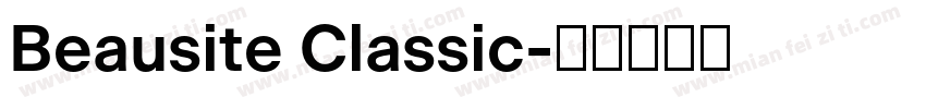 Beausite Classic字体转换